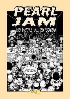 Pearl Jam au pays du grunge - Jégou, Cyril