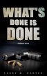 What's Done is Done (Malone Mystery... - Bild 1