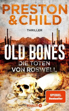 Old Bones - Die Toten von Roswell / Nora Kelly und Corrie Swanson Bd.3 (eBook, ePUB) - Preston, Douglas; Child, Lincoln