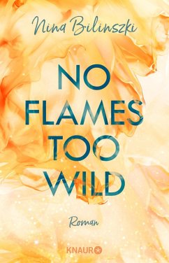 No Flames too wild / Love Down Under Bd.1 (eBook, ePUB) - Bilinszki, Nina