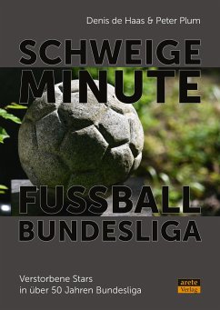 Schweigeminute Fußball-Bundesliga - de Haas, Denis;Plum, Peter