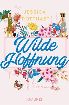 Wilde Hoffnung (eBook, ePUB) - Potthast, Jessica