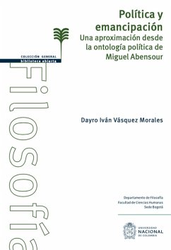 Política y emancipación: (eBook, PDF) - Vasquez Morales, Dayro Ivan