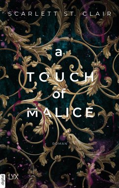 A Touch of Malice / Hades & Persephone Bd.3 (eBook, ePUB) - Clair, Scarlett St.