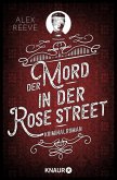 Der Mord in der Rose Street / Leo Stanhope Bd.2 (eBook, ePUB)