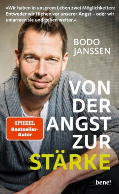 Von der Angst zur Stärke (eBook, ePUB) - Janssen, Bodo