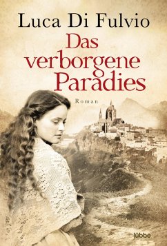 Das verborgene Paradies (eBook, ePUB) - Fulvio, Luca Di