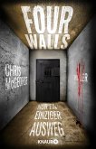 Four Walls - Nur ein einziger Ausweg (eBook, ePUB)