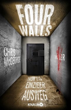 Four Walls - Nur ein einziger Ausweg (eBook, ePUB) - McGeorge, Chris