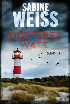 Düsteres Watt / Liv Lammers Bd.6 (eBook, ePUB) - Weiß, Sabine