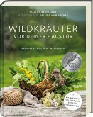 Wildkräuter vor deiner Haustür - Silbermedaille GAD 2022 - Deutscher Kochbuchpreis (bronze)