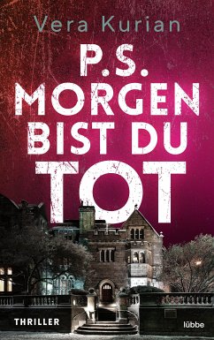 P.S. Morgen bist du tot (eBook, ePUB) - Kurian, Vera