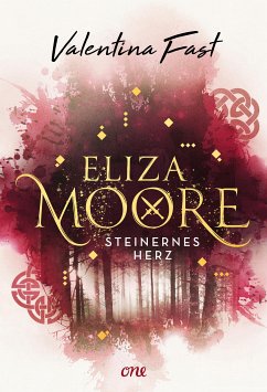 Steinernes Herz / Eliza Moore Bd.2 (eBook, ePUB) - Fast, Valentina