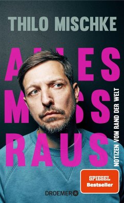 Alles muss raus (eBook, ePUB) - Mischke, Thilo