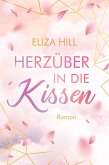 Herzüber in die Kissen (eBook, ePUB)