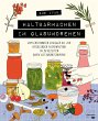Haltbarmachen im Glasumdrehen (eBook,... - Bild 1