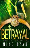 The Betrayal (The Eliminator Series, #5) (eBook, ePUB)