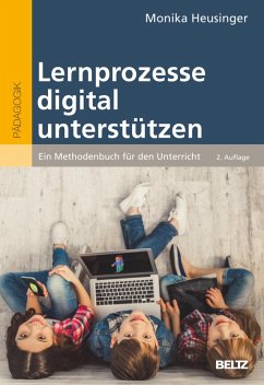 Lernprozesse digital unterstützen (eBook, PDF) - Heusinger, Monika