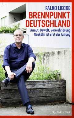 Brennpunkt Deutschland (eBook, ePUB) - Liecke, Falko
