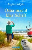 Oma macht klar Schiff (eBook, ePUB)