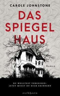 Das Spiegelhaus (eBook, ePUB) - Johnstone, Carole