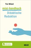 Mini-Handbuch Didaktische Reduktion (eBook, PDF)