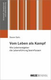 Vom Leben als Kampf (eBook, PDF)