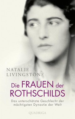 Die Frauen der Rothschilds (eBook, ePUB) - Livingstone, Natalie