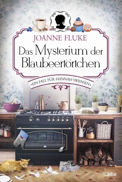 Das Mysterium der Blaubeertörtchen / Hannah Swensen Bd.3 (eBook, ePUB) - Fluke, Joanne
