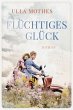Flüchtiges Glück (eBook, ePUB) - Bild 1
