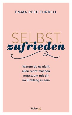 Selbst.Zufrieden (eBook, ePUB) - Reed Turrell, Emma