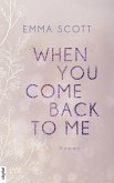 When You Come Back to Me / Lost Boys Bd.2 (eBook, ePUB)