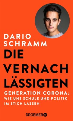 Die Vernachlässigten (eBook, ePUB) - Schramm, Dario