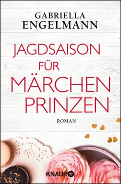 Jagdsaison für Märchenprinzen (eBook, ePUB) - Engelmann, Gabriella