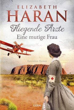 Eine mutige Frau / Fliegende Ärzte Bd.1 (eBook, ePUB) - Haran, Elizabeth