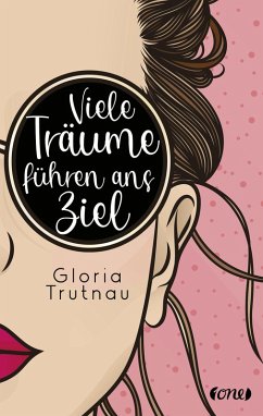 Viele Träume führen ans Ziel (eBook, ePUB) - Trutnau, Gloria