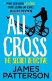 Ali Cross: The Secret Detective (eBook, ePUB)