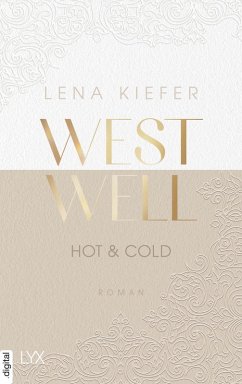 Hot & Cold / Westwell Bd.3 (eBook, ePUB) - Kiefer, Lena