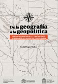 De la Geografía a la Geopolítica. (eBook, PDF)
