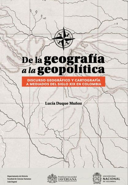 De la Geografía a la Geopolítica. (eBook, PDF) De la Geografía a la Geopolítica. (eBook, PDF)