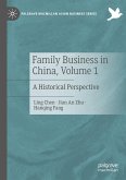 Family Business in China, Volume 1