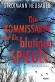 Die Kommissarin und die blutigen Spiegel / Antje Servatius Bd.2 (eBook, ePUB)
