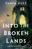 Into the Broken Lands (eBook, ePUB)