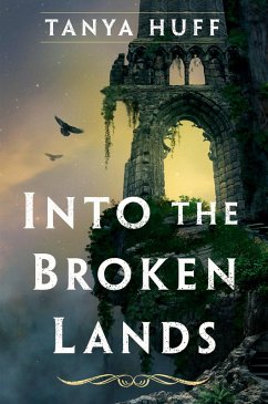 Into the Broken Lands (eBook, ePUB) - Huff, Tanya