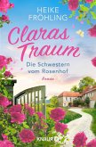 Claras Traum / Die Schwestern vom Rosenhof Bd.1 (eBook, ePUB)