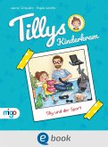 Tilly und der Sport / Tillys Kinderkram Bd.3 (eBook, ePUB)