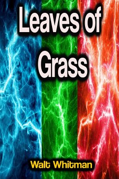 Leaves of Grass (eBook, ePUB) - Whitman, Walt