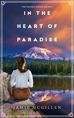 In the Heart of Paradise (The Rainier Series, #3) (eBook, ePUB) Cover In the Heart of Paradise (The Rainier Series, #3) (eBook, ePUB)