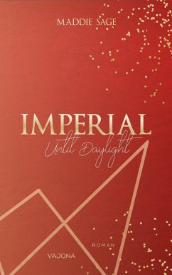 IMPERIAL - Until Daylight 3 - Sage, Maddie