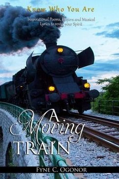 A Moving Train (eBook, ePUB) - Ogonor, Fyne